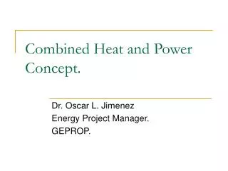 Combined Heat and Power Concept.