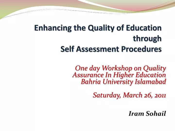 enhancing the quality of education through self assessment procedures