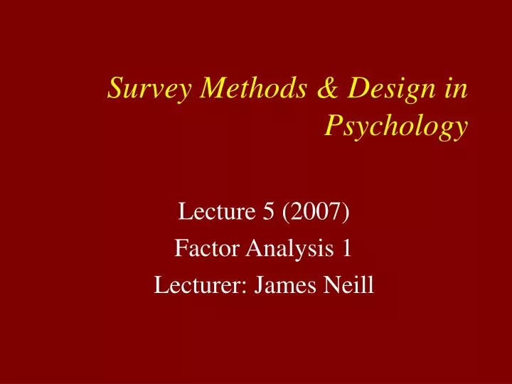 survey methods design in psychology