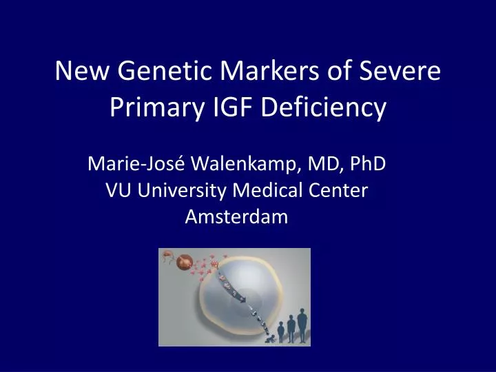 new genetic markers of severe primary igf deficiency