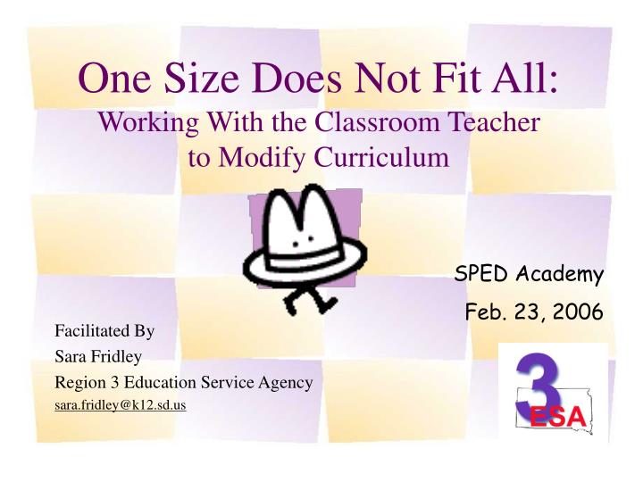 one size does not fit all working with the classroom teacher to modify curriculum