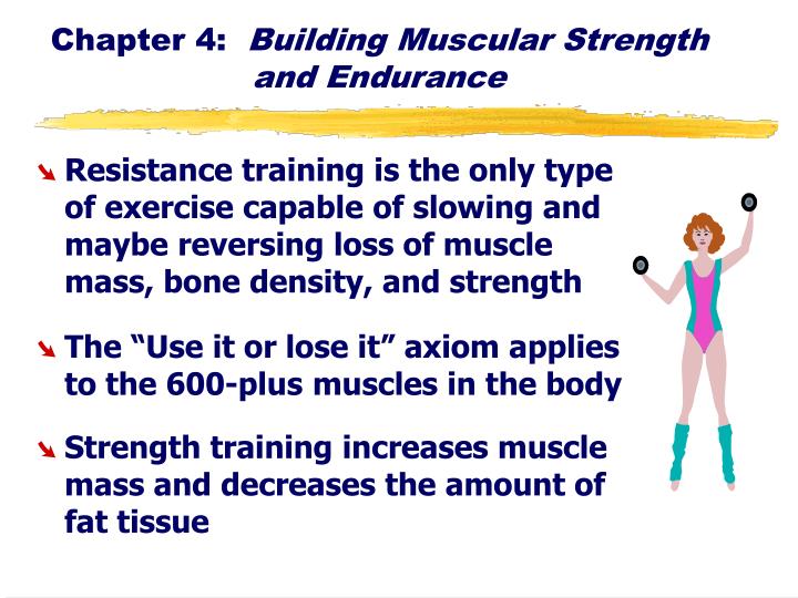 chapter 4 building muscular strength and endurance