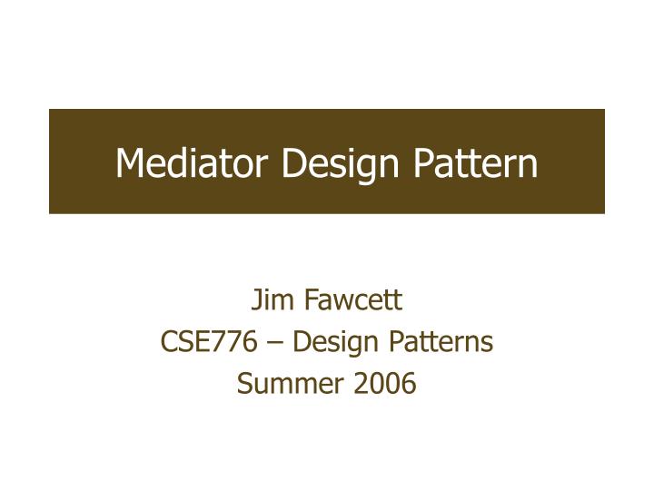 mediator design pattern