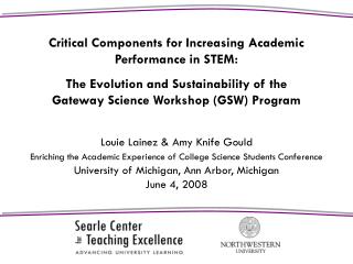 Critical Components for Increasing Academic Performance in STEM: