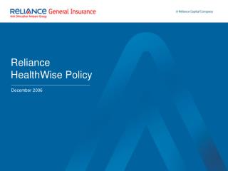 Reliance HealthWise Policy