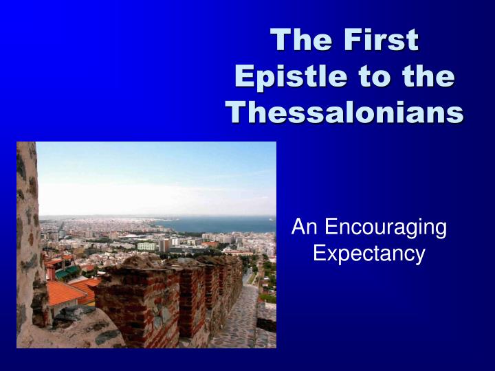 the first epistle to the thessalonians