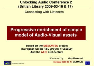 Progressive enrichment of simple model of Audio-Visual assets