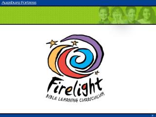 Welcome to Firelight II!