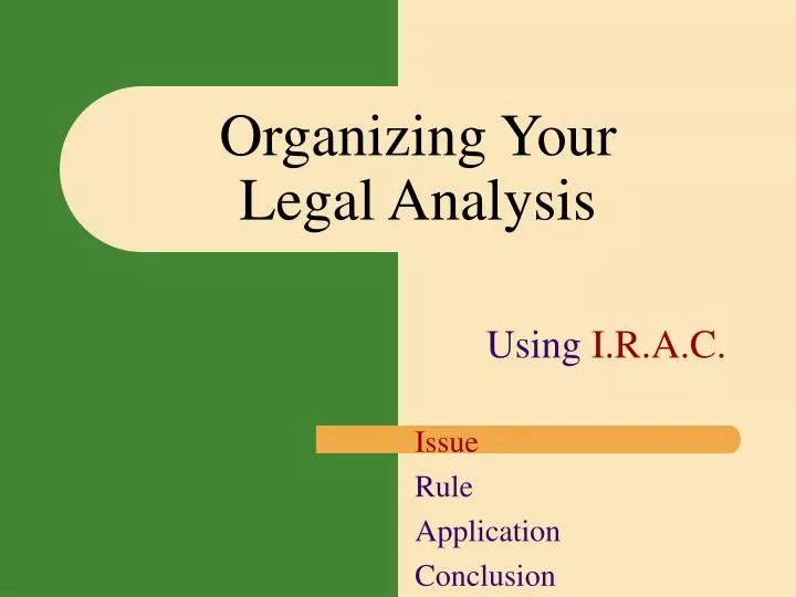 organizing your legal analysis