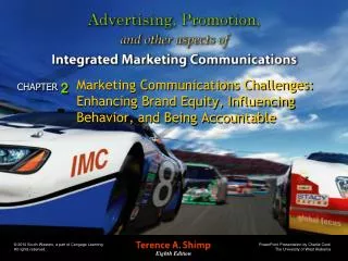 Marketing Communications Challenges: Enhancing Brand Equity, Influencing Behavior, and Being Accountable