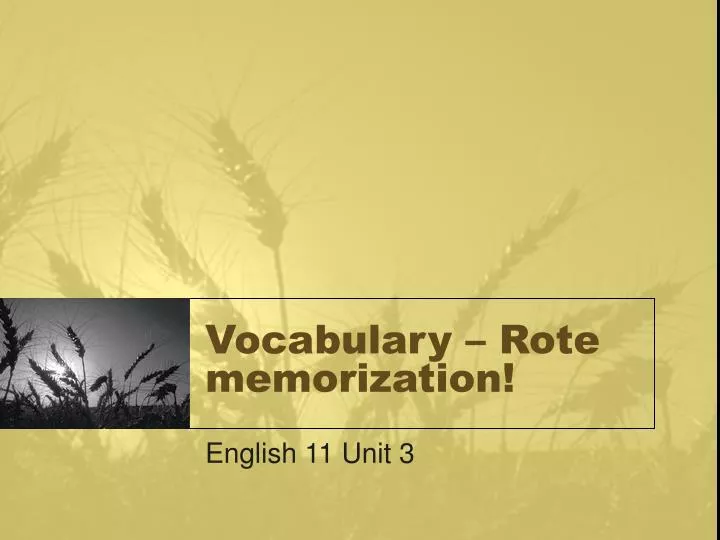 vocabulary rote memorization