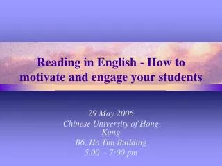 Reading in English - How to motivate and engage your students
