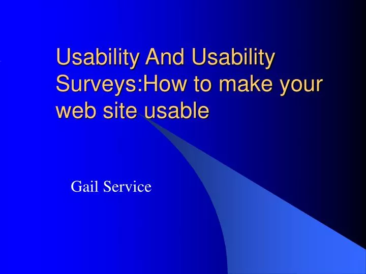 usability and usability surveys how to make your web site usable