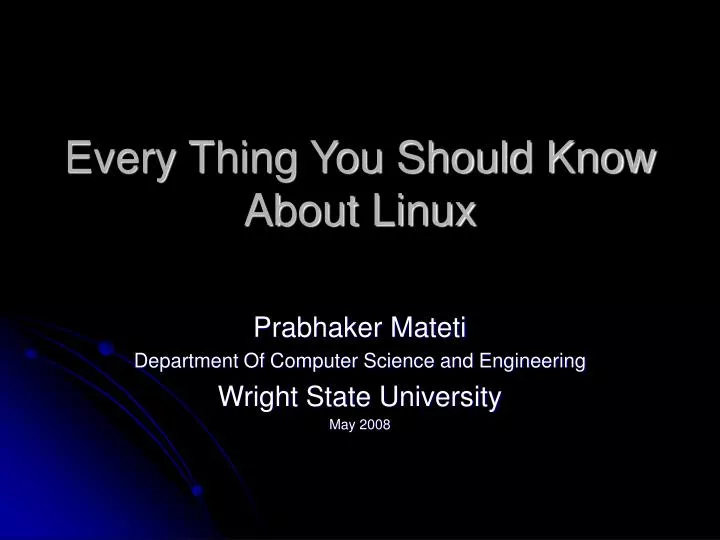 every thing you should know about linux