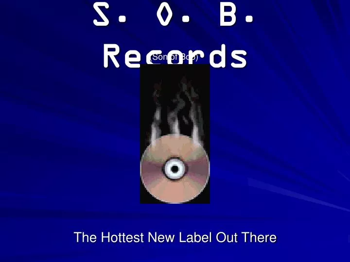 s o b records