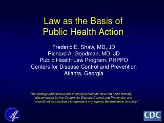 Law as the Basis of Public Health Action
