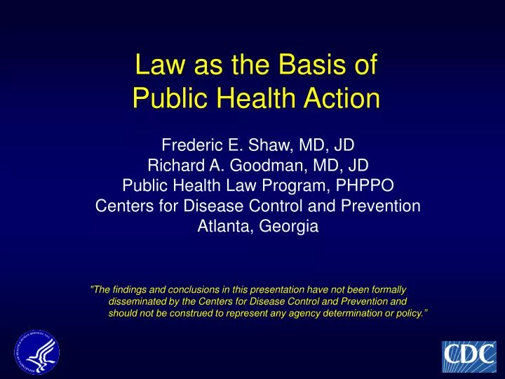 law as the basis of public health action