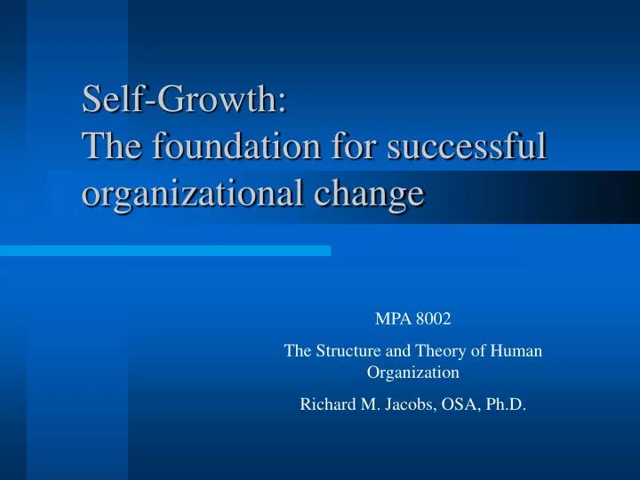 self growth the foundation for successful organizational change