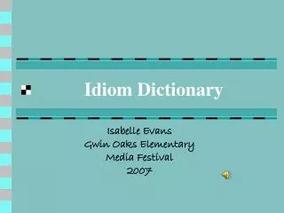 Idiom Dictionary