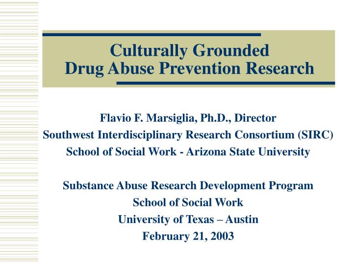 culturally grounded drug abuse prevention research