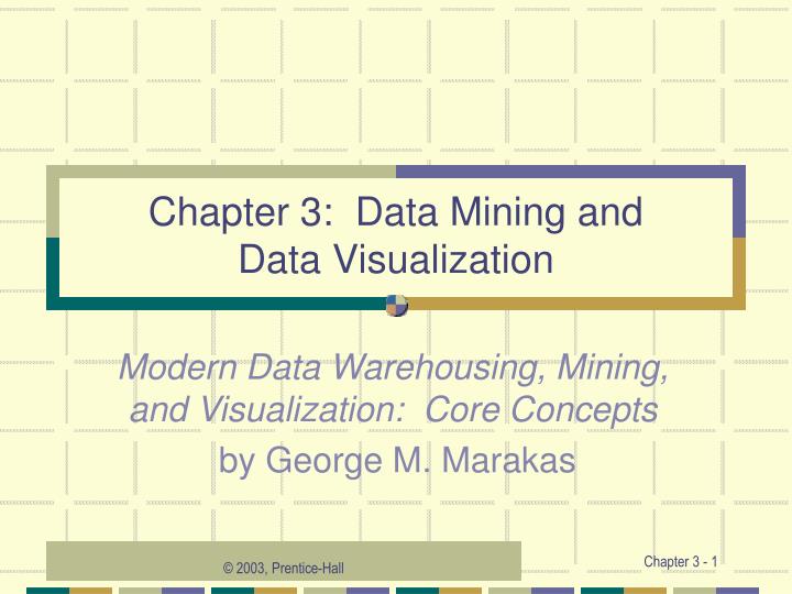 chapter 3 data mining and data visualization