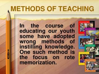 METHODS OF TEACHING