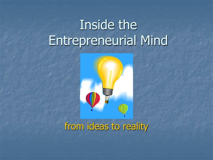 inside the entrepreneurial mind
