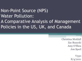 Non-Point Source (NPS) Water Pollution: A Comparative Analysis of Management Policies in the US, UK, and Canada