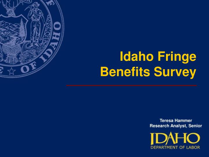 idaho fringe benefits survey