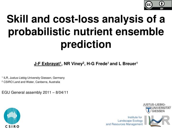 skill and cost loss analysis of a probabilistic nutrient ensemble prediction