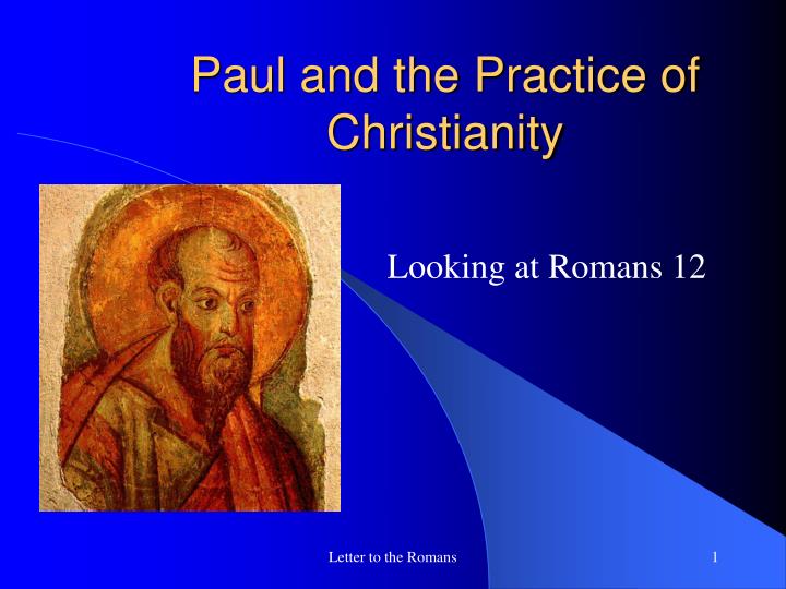 paul and the practice of christianity