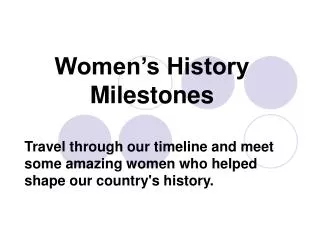 Women’s History Milestones