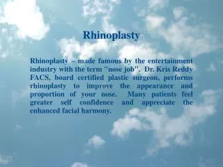 Dr Kris Reddy Reviews Rhinoplasty and Septoplasty