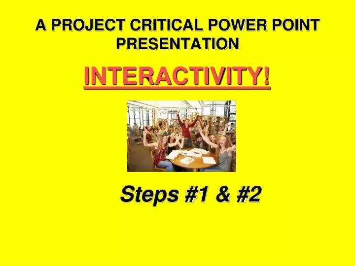 a project critical power point presentation