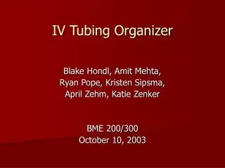 IV Tubing Organizer
