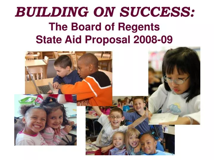 building on success the board of regents state aid proposal 2008 09