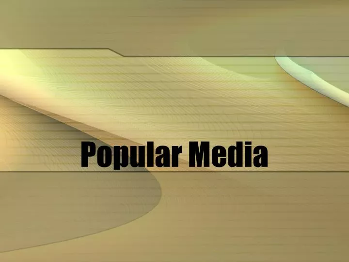 popular media
