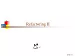 Refactoring II - slide 1