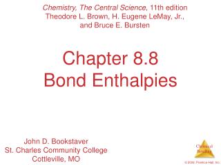 Chapter 8.8 Bond Enthalpies