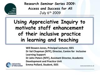 Using Appreciative Inquiry to motivate staff enhancement of their inclusive practice in learning and teaching