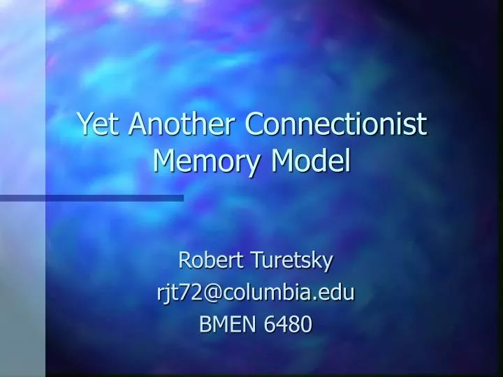 yet another connectionist memory model