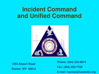 Incident Command and Unified Command