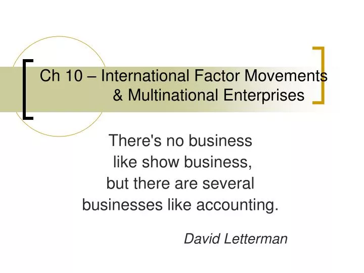 ch 10 international factor movements multinational enterprises