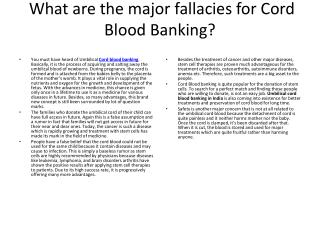 What are the major fallacies for Cord Blood Banking?