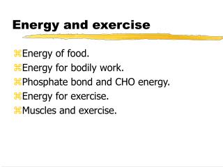 Energy and exercise