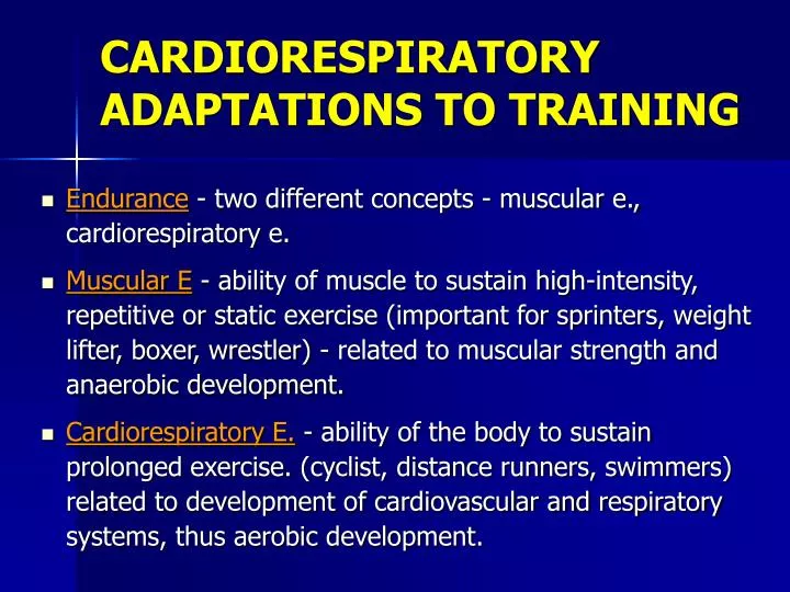 cardiorespiratory adaptations to training