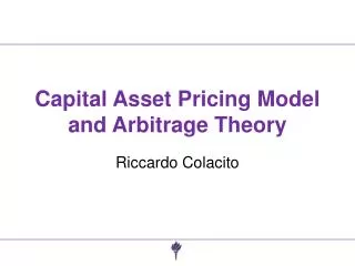 Capital Asset Pricing Model and Arbitrage Theory