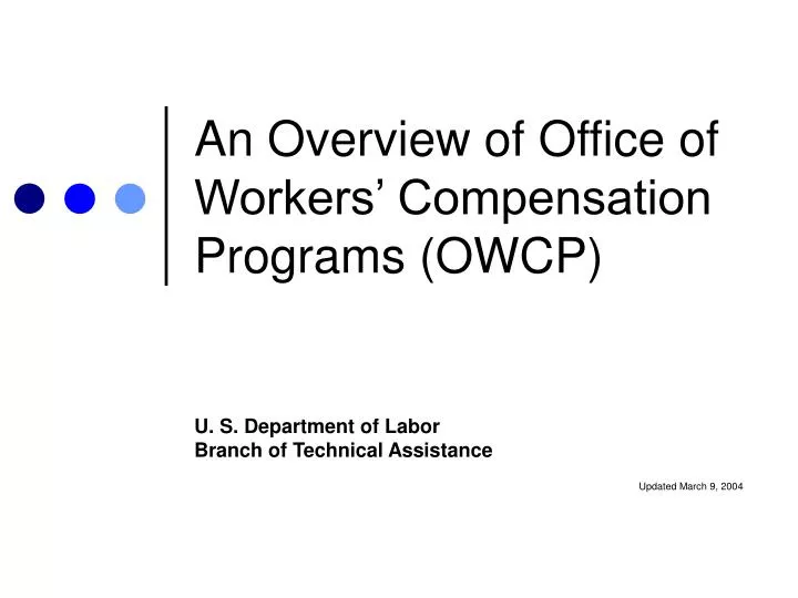 an overview of office of workers compensation programs owcp