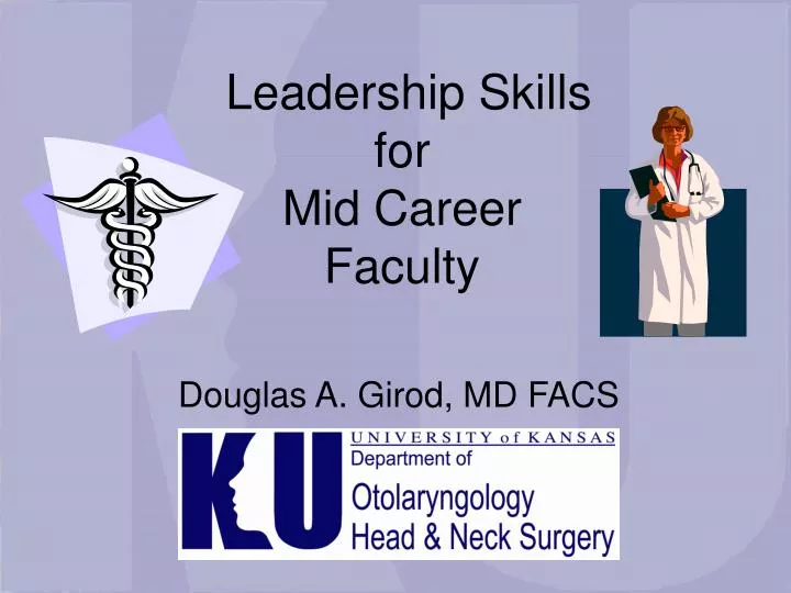 leadership skills for mid career faculty