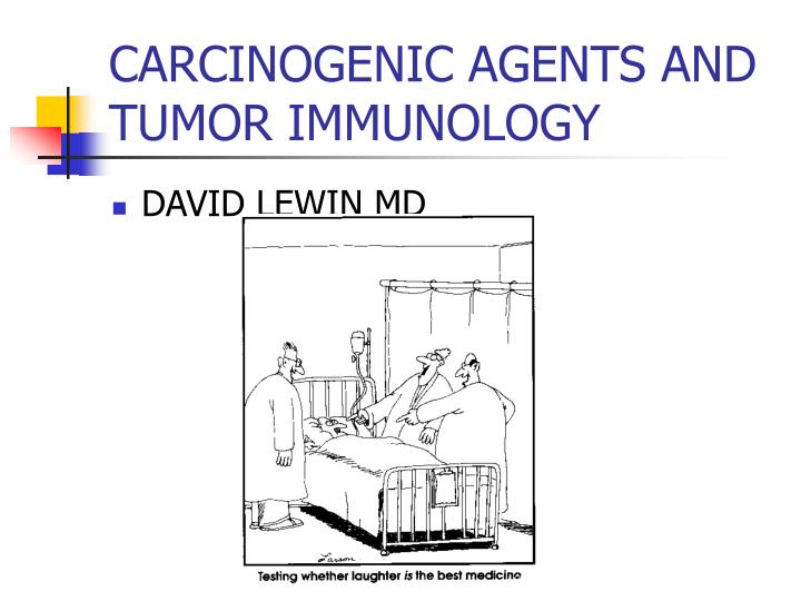 carcinogenic agents and tumor immunology